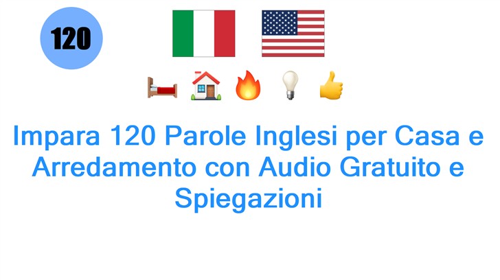 Impara 120 Parole Inglesi per Casa e Arredamento con Audio Gratuito e Spiegazioni